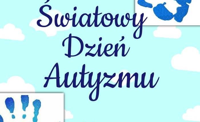 2 kwietnia-Światowy Dzień Autyzmu – ŚDS